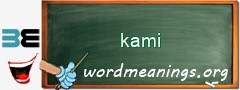 WordMeaning blackboard for kami